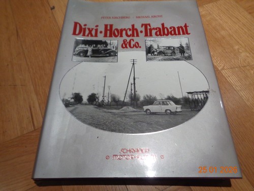 Dixi horch trabant - horch,, und