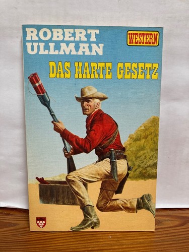 Robert ullman das harte gesetz - robert,