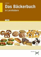 Das Bäckerbuch: Grund- und