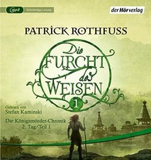 Die Furcht des Weisen (1): Die Königsmörder-Chronik. MP3/CD der Hörverlag