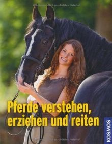 Pferde verstehen erziehen - pferde, verstehen,