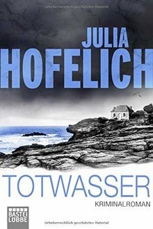 Totwasser kriminalroman linn - totwasser:, (linn