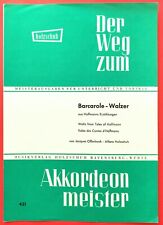 Barcarole  - Walzer  von J. Offenbach  -  A. Holzschuh  für Akkordeon 1 + 2