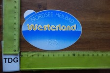Alter Aufkleber Stadt Hotel Insel Sylt Nordsee WESTERLAND 1979