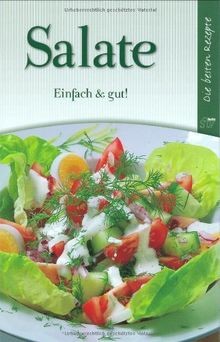 Salate einfach gut - gut!:, die