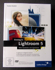Einstieg in Lightroom 5 Bilder bearbeiten + organisieren ~ Kieslich + DVD 1,1 kg