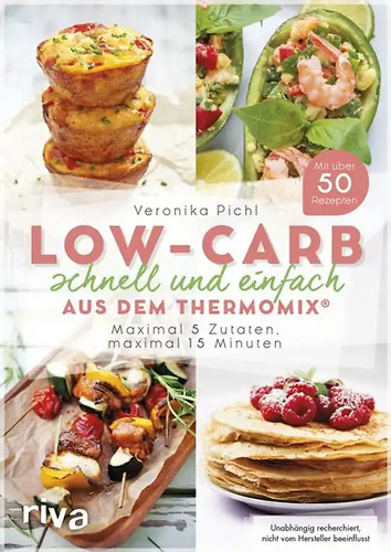 Low carb schnell und - carb, einfach