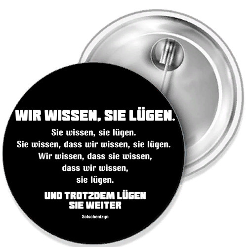 Wir wissen sie - wir, lügen