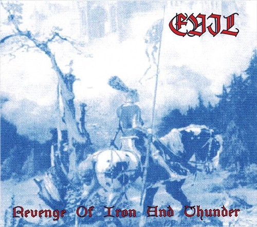 Evil revenge iron and - -, of