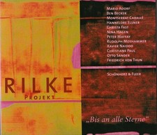 Rilke Projekt Vol. 1: "Bis an