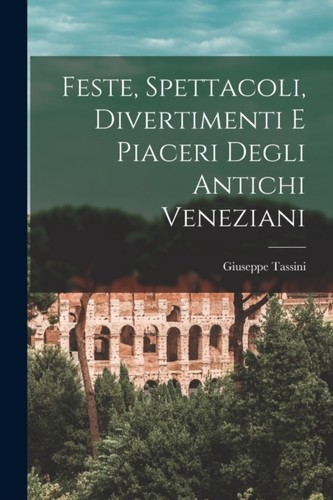 Tassini feste spettacoli - -,