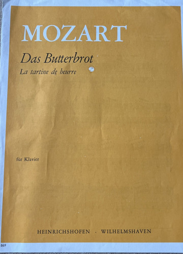 Mozart das butterbrot noten - das,