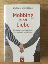 Mobbing in der Liebe Gebundene