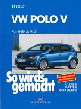 VW POLO 5 Typ 6R Reparaturanleitung So wirds gemacht/Etzold Reparatur-Handbuch V