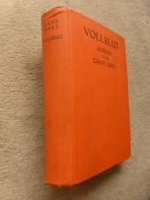 Zane Grey - Vollblut