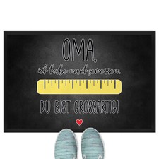 Oma, ich habe nachgemessen. Du