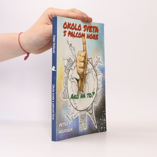 Okolo sveta palcom hore - palcom, hore 