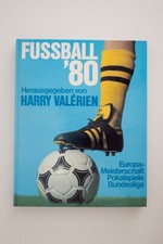 Fussball 80 Harry Valerien -