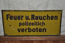 Altes Blechschild  Oldtimer/Garage,Feuer U.Rauchen Polizeilich Verboten,Original
