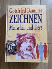 Gottfried Bammes Zeichnen Menschen und Tiere