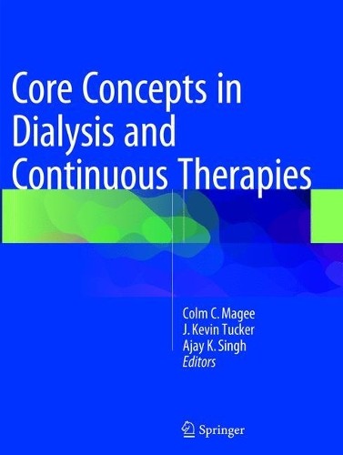 Core concepts dialysis and - core,