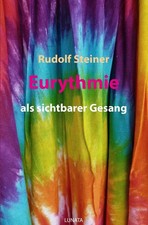 Eurythmie als sichtbarer