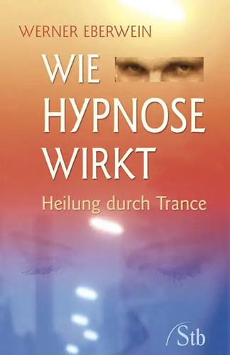 Wie hypnose wirkt - wie,