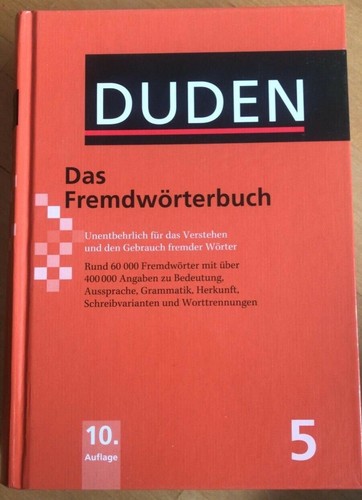 Duden das fremdwörterbuch - duden, 10