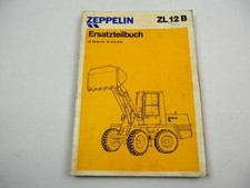 Zeppelin ZL12B Radlader Ersatzteilliste Ersatzteilkatalog 1990