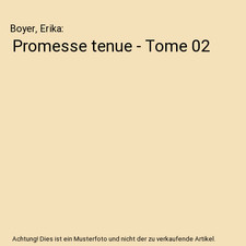 Promesse tenue - Tome 02