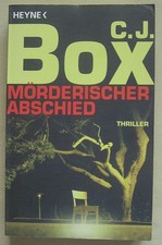 C. J. Box: Mörderischer
