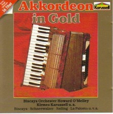 Howard O'Melley (Biscaya Orch.) Akkordeon in Gold (split compilation, 196.. [CD]