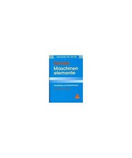 Maschinenelemente: Gestaltung