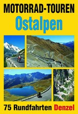 Motorrad-Touren Ostalpen |