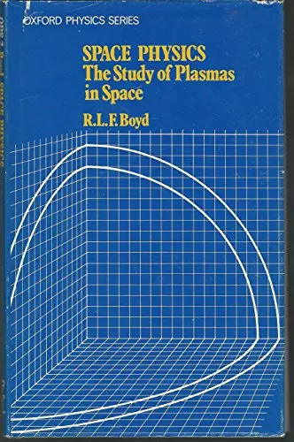 Space physics the study - space, physics: