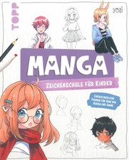 Manga zeichenschule für - manga,