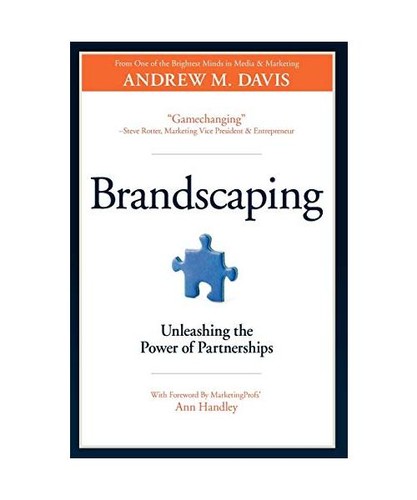 Brandscaping unleashing the - unleashing,