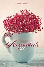 Augenblick 2024 von Bleier