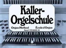 Orgelschule von E. Kaller