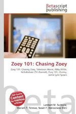 Zoey 101: Chasing Zoey Lambert