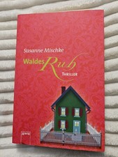 Waldesruh buch von mischke - waldesruh,