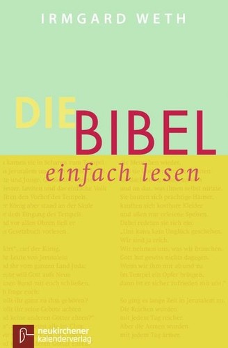Die bibel einfach - die, lesen