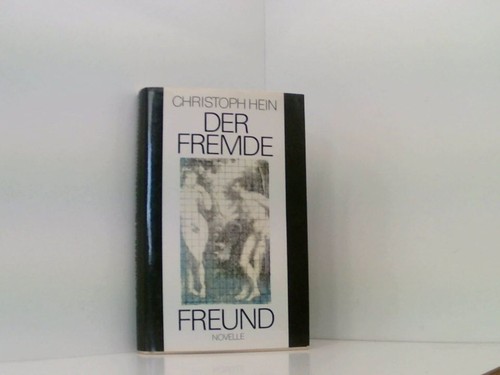 Der fremde freund novelle - fremde, freund: