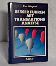 Abe Wagner - Besser führen