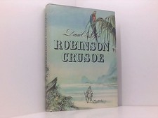 Robinson Crusoe. Nach einer