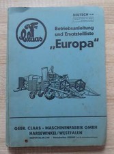 Claas Mähdrescher Europa Betriebsanleitung + Ersatzteilliste