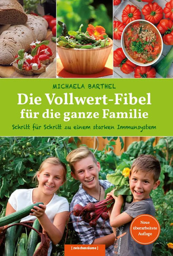 Die vollwert fibel für - die, vollwert-fibel