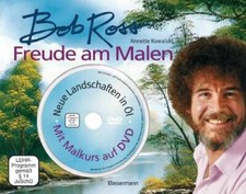 Freude am Malen-Set: Neue Landschaften in Öl. Mit Malkurs auf DVD mit O-Ton Bob 