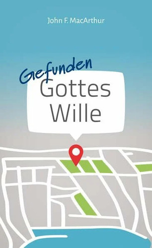 Gefunden gottes wille - gottes,