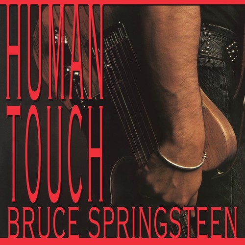 Bruce springsteen human touch - bruce,